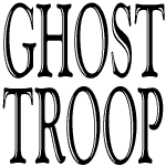 Image of Ghost Troop Anthem & The Bob Coverup